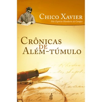 Livro-Cronicas-de-Alem-Tumulo-17-edicao-Chico-Xavier-2447147